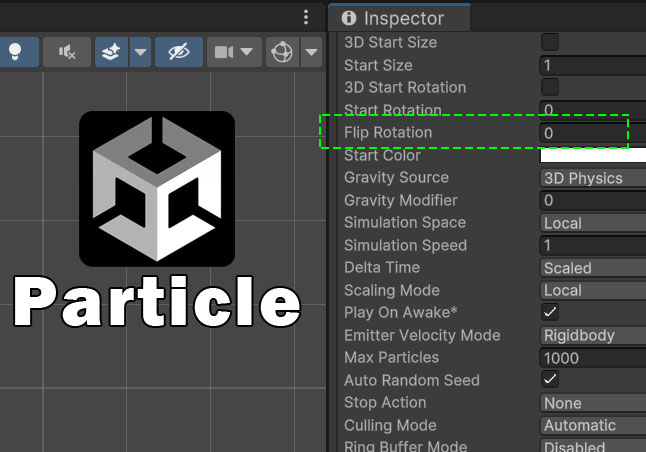 Flip Rotation反转朝向参数详解-游戏特效案例库